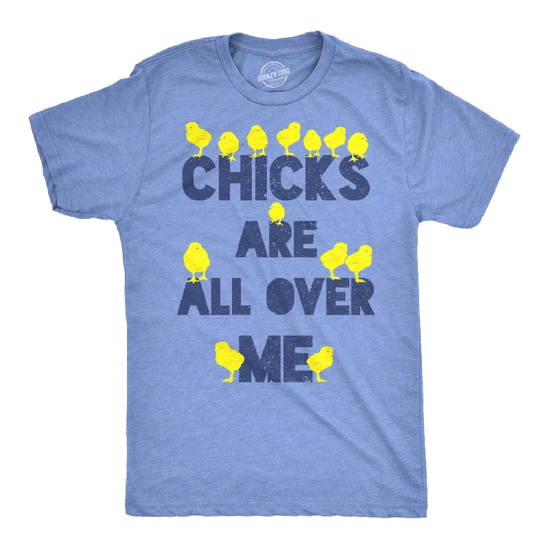Men's polo t - shirts with a contrast collar for a preppy lookChicks Are All Over Me Men's T Shirt Men's polo t - shirts with a contrast collar for a preppy lookChicks Are All Over Me Men's T Shirt