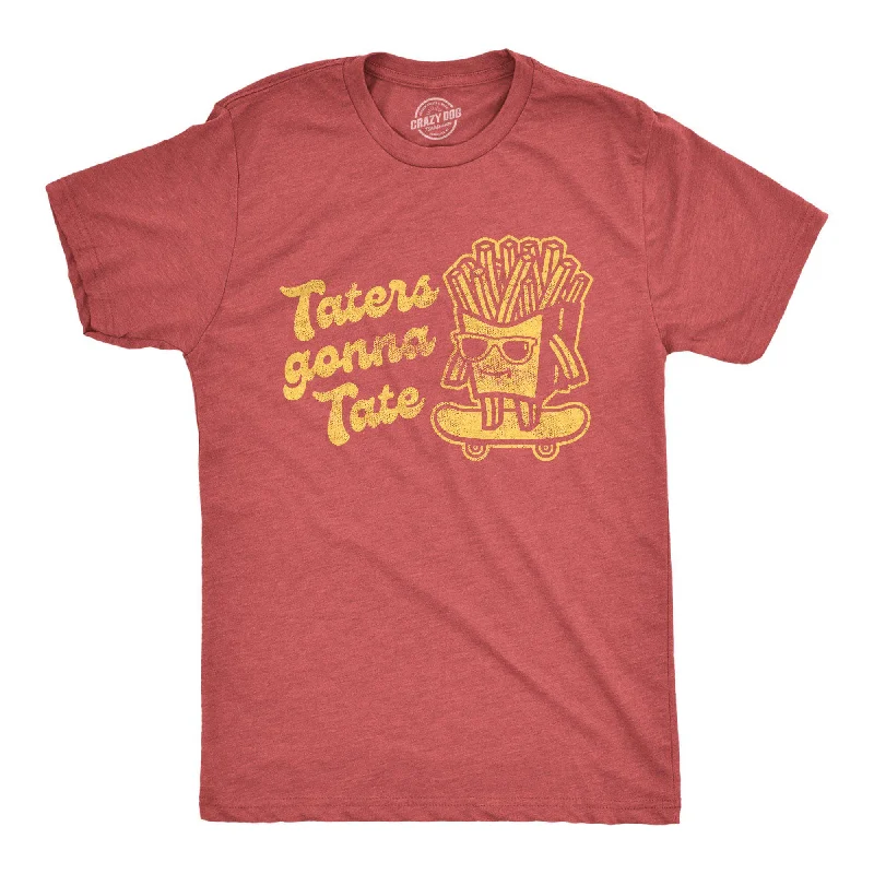 Men's antimicrobial t - shirts for odor - free freshness during travelTaters Gonna Tate Men's T Shirt Men's antimicrobial t - shirts for odor - free freshness during travelTaters Gonna Tate Men's T Shirt
