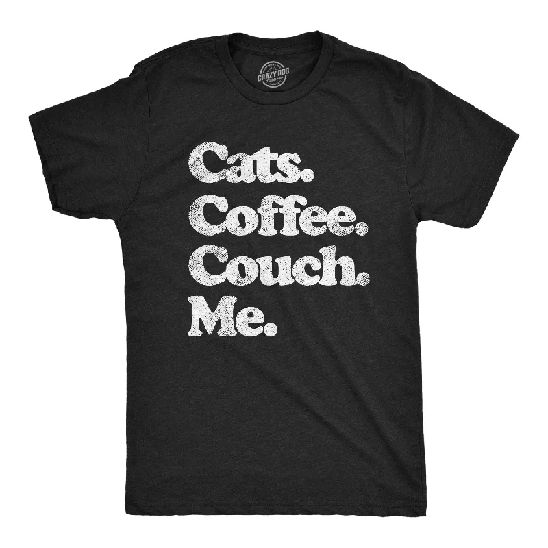 Men's UV - protection t - shirts for outdoor activities in the sunCats Coffee Couch Me Men's T Shirt Men's UV - protection t - shirts for outdoor activities in the sunCats Coffee Couch Me Men's T Shirt