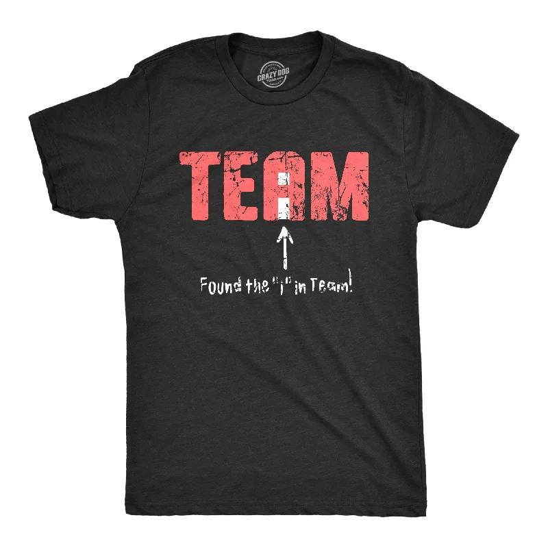 Men's lightweight performance t - shirts for running marathonsFound The I In Team Men's T Shirt Men's lightweight performance t - shirts for running marathonsFound The I In Team Men's T Shirt
