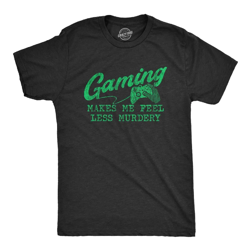 Men's v - neck muscle t - shirts for a body - building aestheticGaming Makes Me Feel Less Murdery Men's T Shirt Men's v - neck muscle t - shirts for a body - building aestheticGaming Makes Me Feel Less Murdery Men's T Shirt
