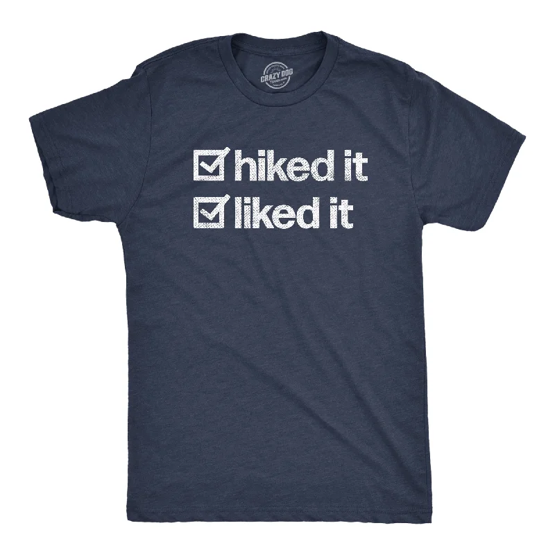 Men's thermal t - shirts with a high - neck design for cold weatherHiked It Liked It Men's T Shirt Men's thermal t - shirts with a high - neck design for cold weatherHiked It Liked It Men's T Shirt