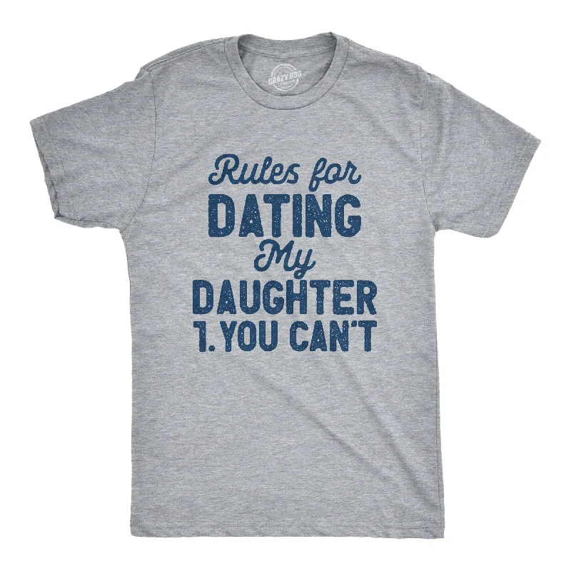 Men's button - front t - shirts with a unique artistic printRules For Dating My Daughter Men's T Shirt Men's button - front t - shirts with a unique artistic printRules For Dating My Daughter Men's T Shirt