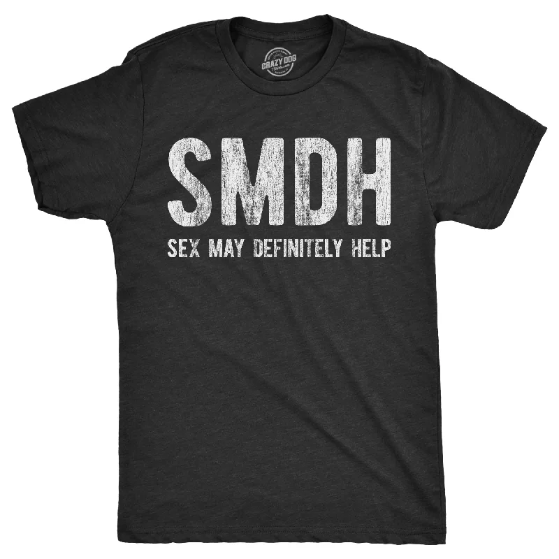 Men's antimicrobial t - shirts for odor - free freshness during travelSMDH Sex May Definitely Help Men's T Shirt Men's antimicrobial t - shirts for odor - free freshness during travelSMDH Sex May Definitely Help Men's T Shirt