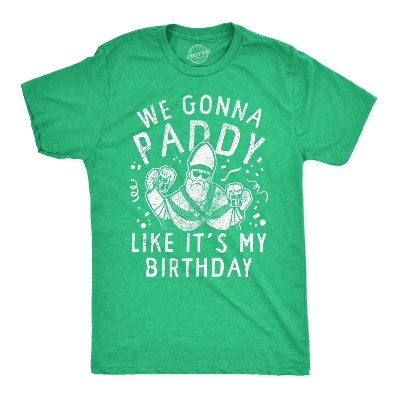 Men's tie - dye t - shirts with a bohemian styleWe Gonna Paddy Like Its My Birthday Men's T Shirt Men's tie - dye t - shirts with a bohemian styleWe Gonna Paddy Like Its My Birthday Men's T Shirt