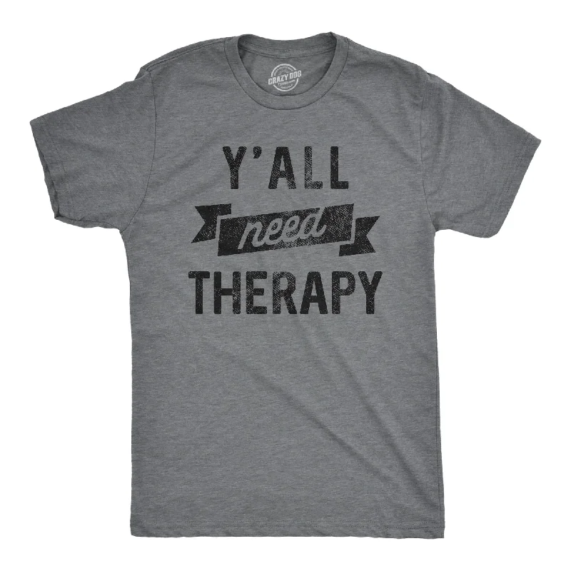 Men's ribbed t - shirts with a textured finish for added styleYall Need Therapy Men's T Shirt Men's ribbed t - shirts with a textured finish for added styleYall Need Therapy Men's T Shirt