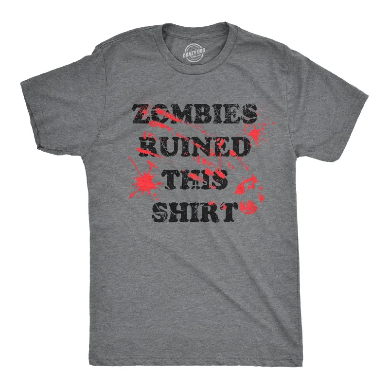 Men's lightweight performance t - shirts for running marathonsZombies Ruined This Shirt Men's T Shirt Men's lightweight performance t - shirts for running marathonsZombies Ruined This Shirt Men's T Shirt